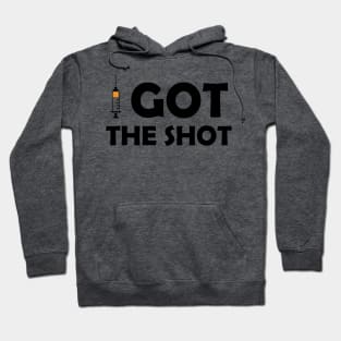 Vaccinated Got the Shot - Immunization Pro-Vaccine - Black Lettering Hoodie